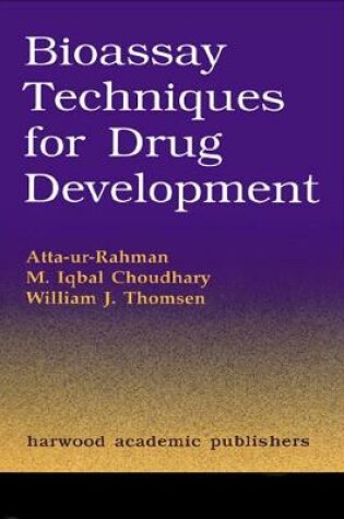 Cover of Bioassay Techniques for Drug Development