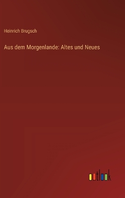 Book cover for Aus dem Morgenlande