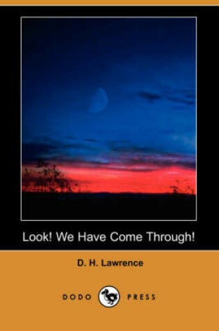 Cover of Look! We Have Come Through! (Dodo Press)