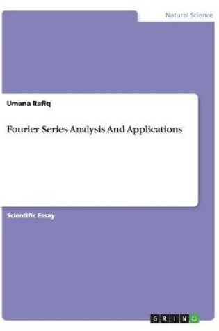 Cover of Fourier Series Analysis And Applications