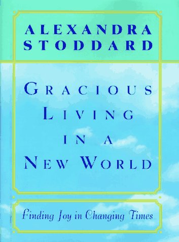 Book cover for Gracious Living in a New World
