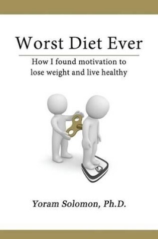 Cover of Worst Diet Ever