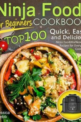 Cover of Ninja Foodi Cookbook for Beginners