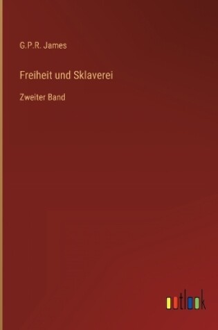 Cover of Freiheit und Sklaverei