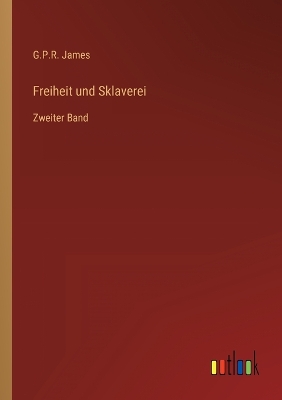 Book cover for Freiheit und Sklaverei