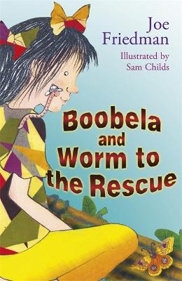 Book cover for Boobela and Worm to the Rescue