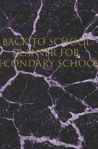 Cover of Back to School Planner for Secondary School