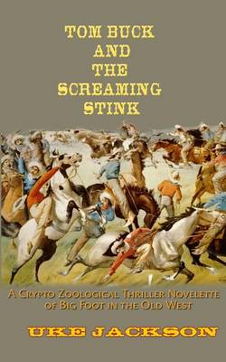 Book cover for Tom Buck and The Screaming Stink