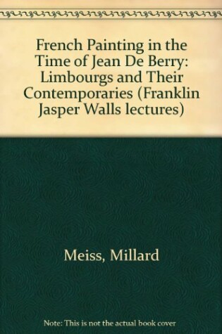 Cover of French Painting in the Time of Jean De Berry