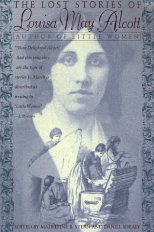 Cover of The Lost Stories of Louisa May Alcott