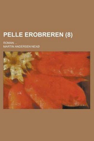 Cover of Pelle Erobreren (8); Roman