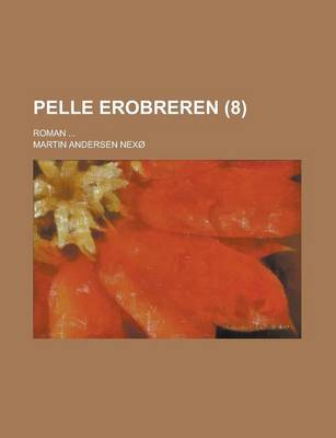 Book cover for Pelle Erobreren (8); Roman