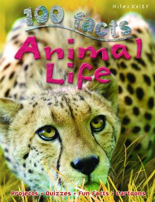 Book cover for 100 Facts Animal Life