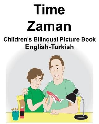 Book cover for English-Turkish Time/Zaman Children's Bilingual Picture Book