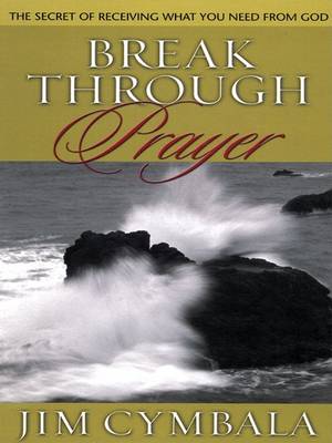 Book cover for Break Through Prayer