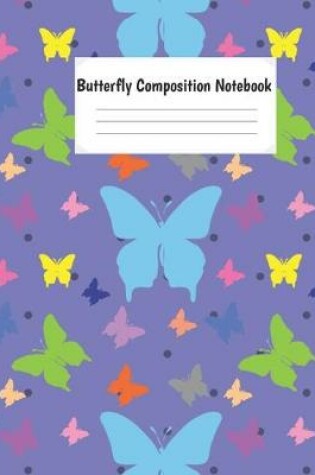 Cover of Butterfly Composition Notebook