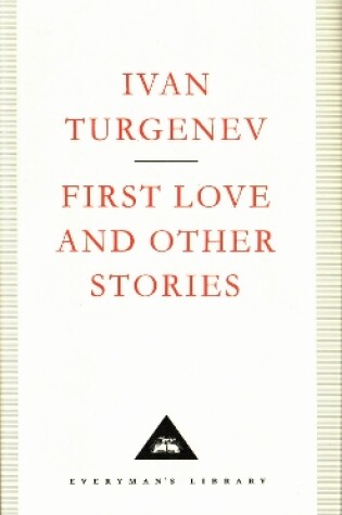 Cover of First Love And Other Stories