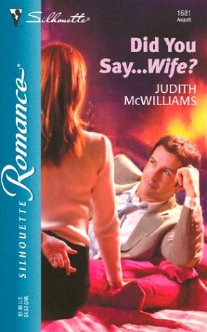 Book cover for Did You Say...Wife?