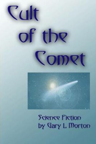 Cover of Cult of the Comet