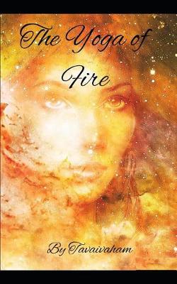 Cover of The Yoga of Fire