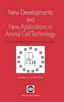 Cover of New Developments and New Applications in Animal Cell Technology