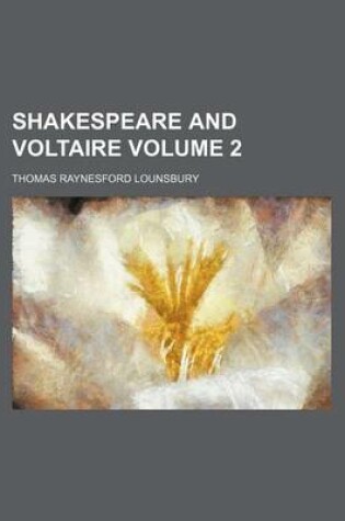 Cover of Shakespeare and Voltaire Volume 2