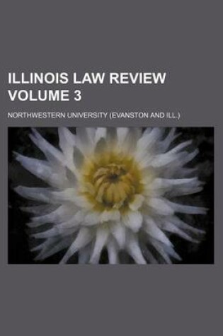 Cover of Illinois Law Review Volume 3