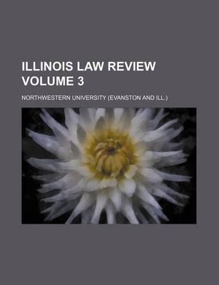 Book cover for Illinois Law Review Volume 3