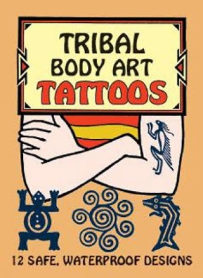 Cover of Tribal Body Art Tattoos