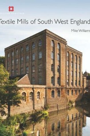 Cover of Textile Mills of South West England