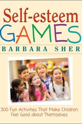 Cover of Self-Esteem Games