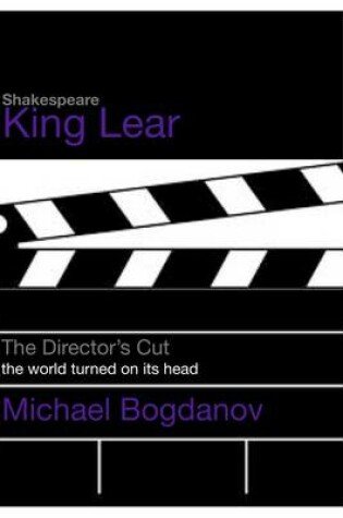 Cover of The Director's Cut: King Lear