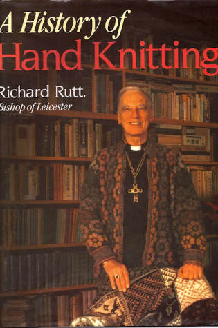 Cover of A History of Hand Knitting