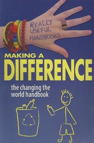 Cover of Making a Difference: The Changing the World Handbook