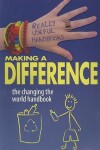 Book cover for Making a Difference: The Changing the World Handbook