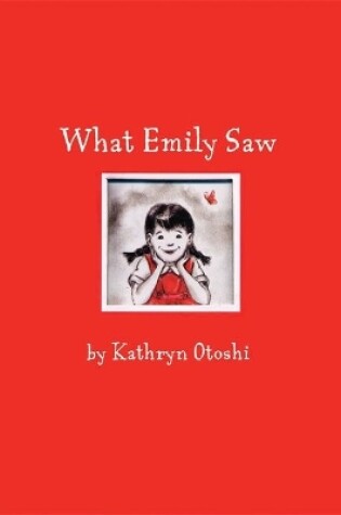 Cover of What Emily Saw