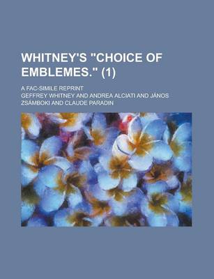 Book cover for Whitney's "Choice of Emblemes."; A Fac-Simile Reprint (1)