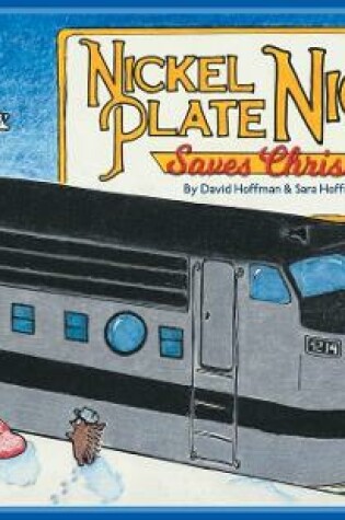Cover of Nickel Plate Nick Saves Christmas