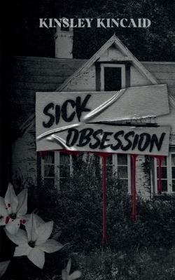 Book cover for Sick Obsession