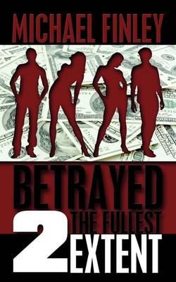 Book cover for Betrayed 2 The Fullest Extent