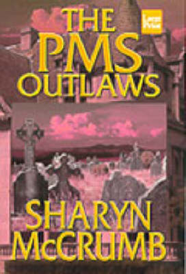 Book cover for The Pms Outlaws