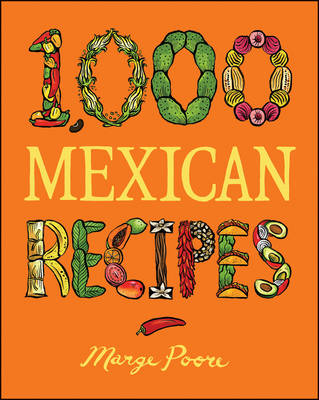 Cover of 1,000 Mexican Recipes