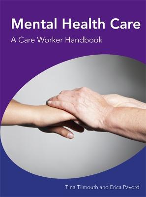 Book cover for Mental Health Care                                                    A Care Worker Handbook