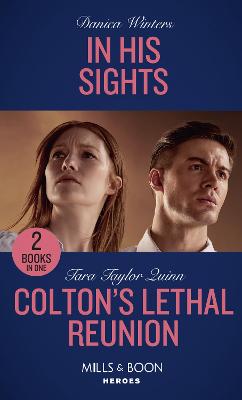 Book cover for In His Sights / Colton's Lethal Reunion