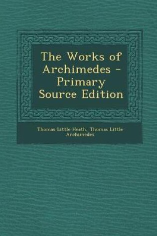 Cover of The Works of Archimedes