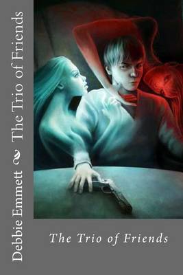 Book cover for The Trio of Friends