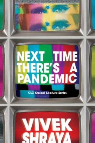 Cover of Next Time There's a Pandemic