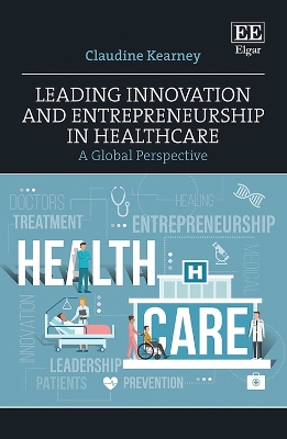 Book cover for Leading Innovation and Entrepreneurship in Healthcare