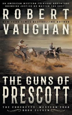 Book cover for The Guns of Prescott