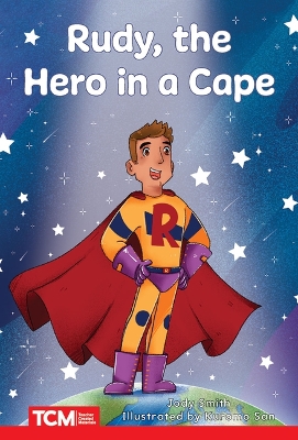 Book cover for Rudy, the Hero in a Cape